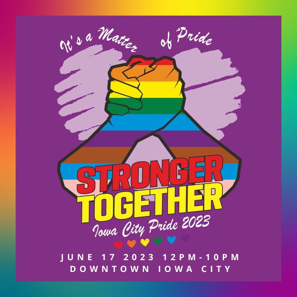 Iowa City Pride Festival, Downtown Iowa City, June 17 2023 AllEvents.in