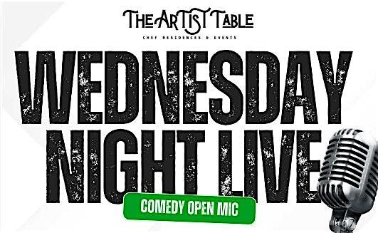 Wednesday Night Live: Comedy Open Mic Night