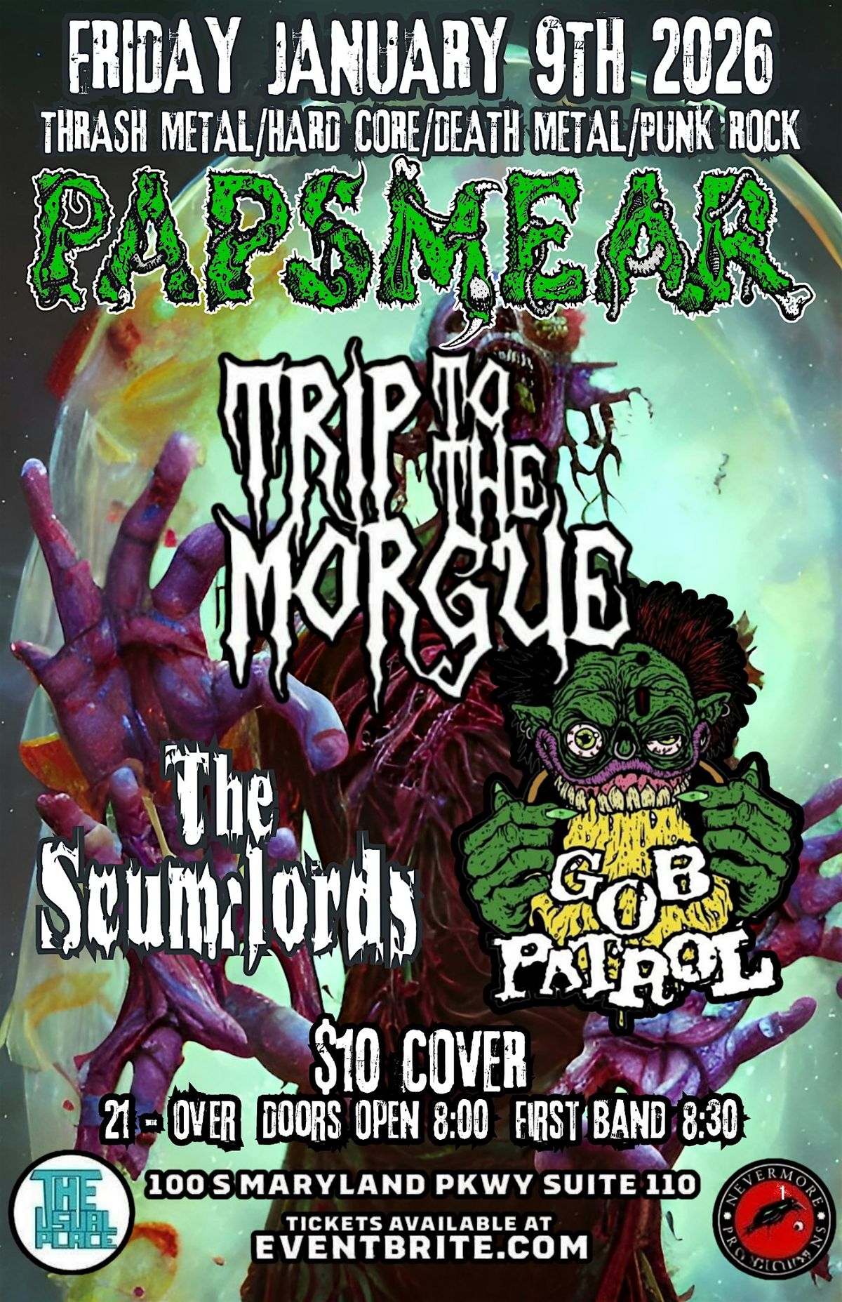 Papsmear,  Trip to the Morgue, The Scumlords and GOB Patrol, 9 January | Event in Las Vegas | AllEvents