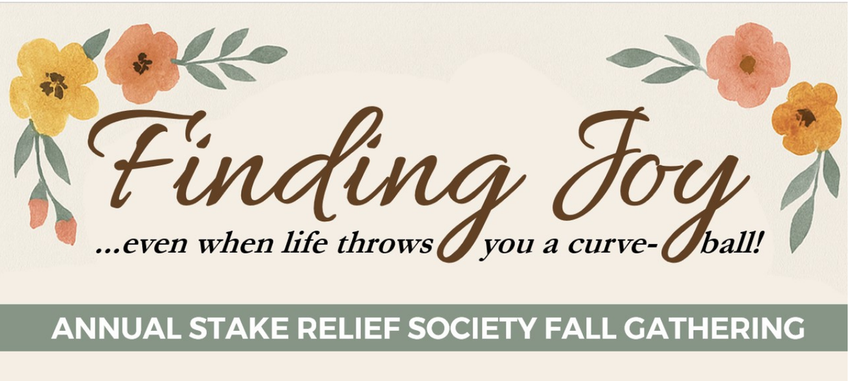 ANNUAL STAKE RELIEF SOCIETY ANNUAL GATHERING, 20 September | Event in Orem | AllEvents