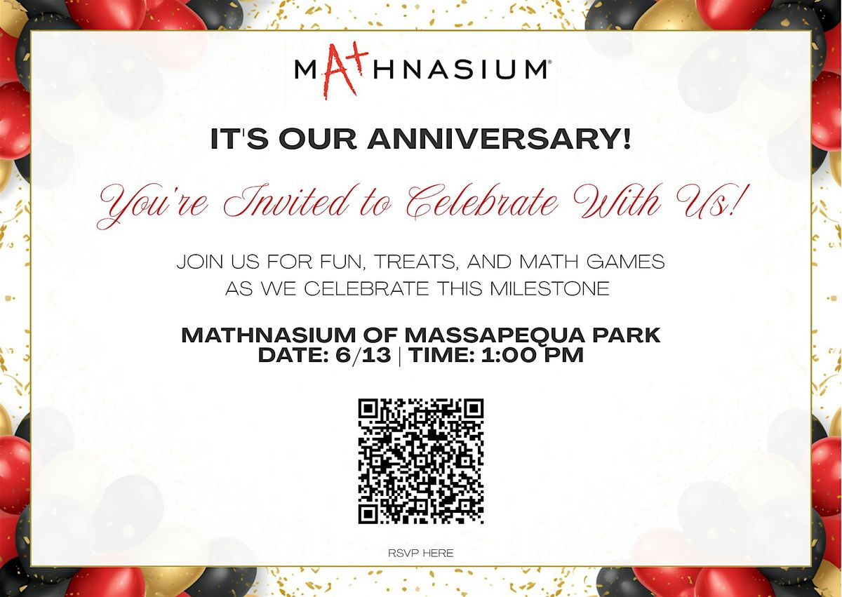 Mathnasium Anniversary Party, Mathnasium of Massapequa Park, 13 June ...