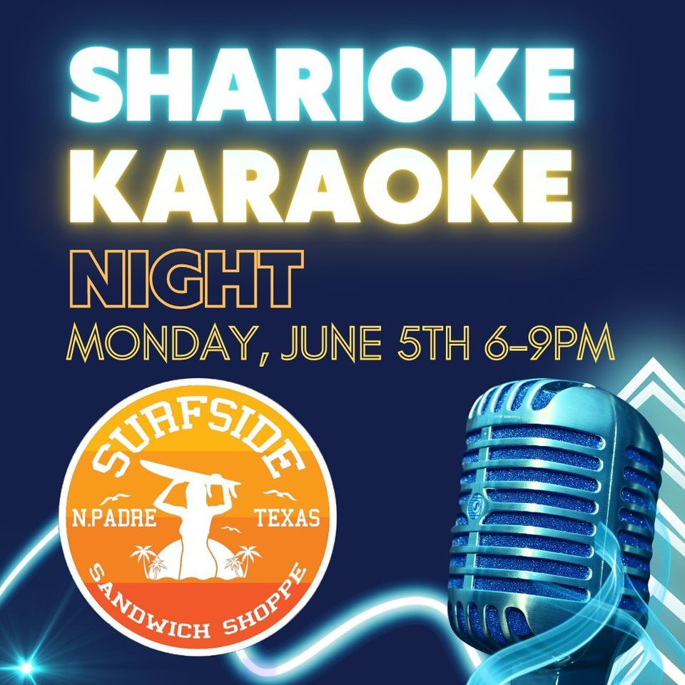 Sharioke Karaoke, Surfside Sandwich Shoppe, Corpus Christi, 5 June 2023