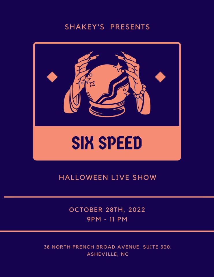 6 Speed at Shakeys, Shakey's, Asheville, October 28 2022 AllEvents.in