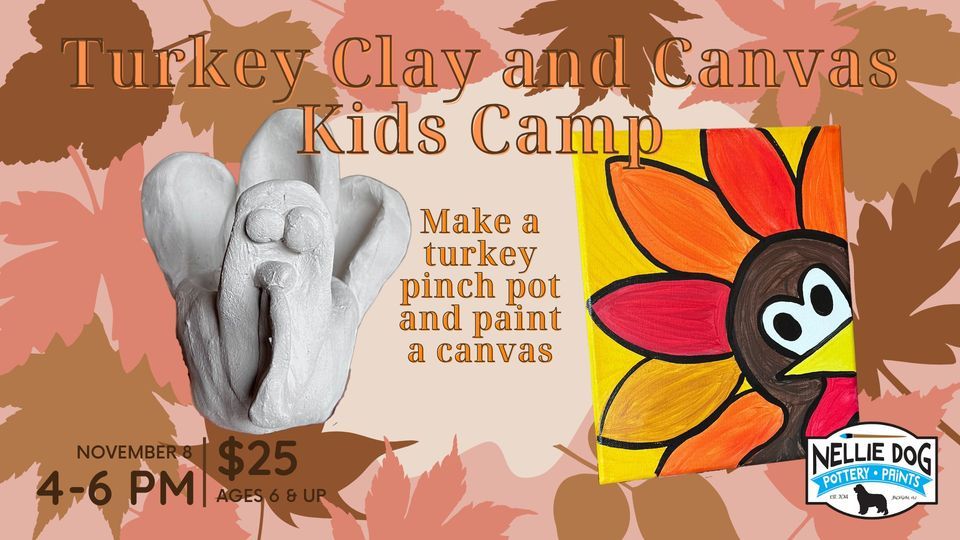 Turkey Clay and Canvas Kids Camp, Nellie Dog Pottery & Paints