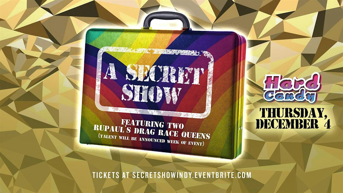 Secret Show Indy, 4 December | Event in Indianapolis | AllEvents