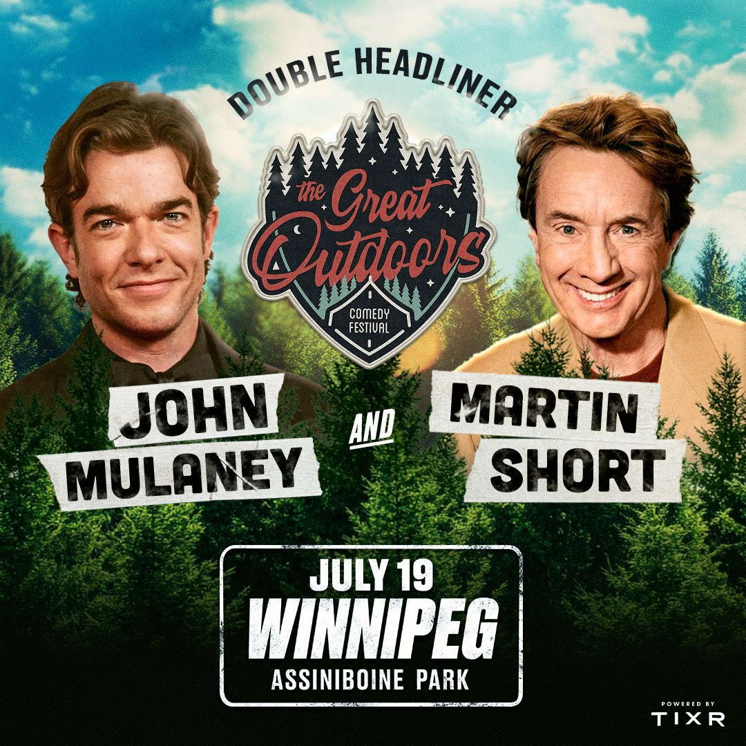 Great Outdoors Comedy Festival: John Mulaney & Martin Short, 18 July | Event in Winnipeg | AllEvents