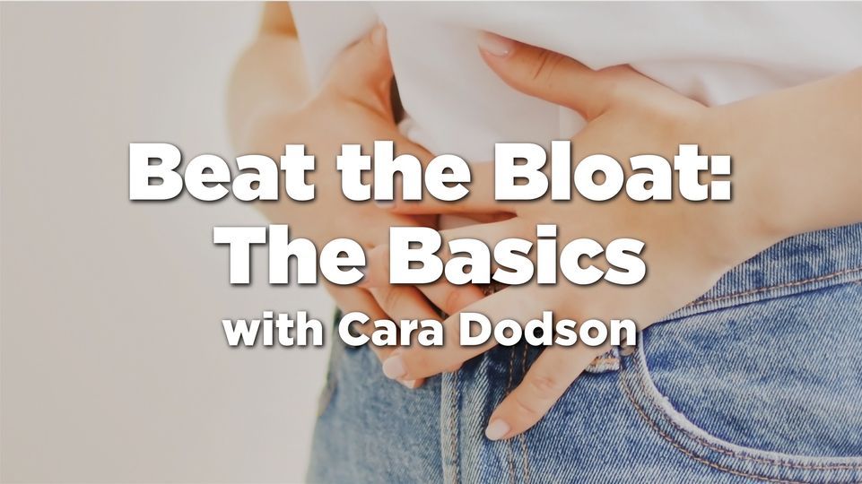 Beating the Bloat The Basics, The Common Market Coop (Frederick, MD