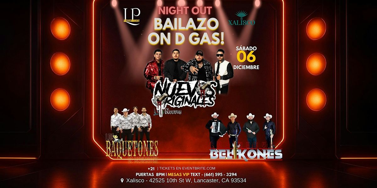 BAILAZO ON D GAS - LOS NUEVOS ORIGINALES DEL BAJIO, 6 December | Event in Lancaster | AllEvents