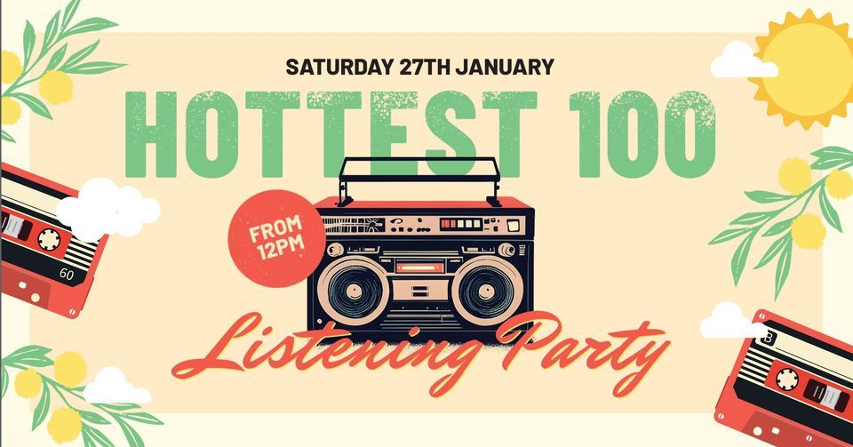 Hottest 100 Listening Party 230 Heathcote Road Hammondville NSW hottest-100-listening-party-230-heathcote-road-hammondville-nsw