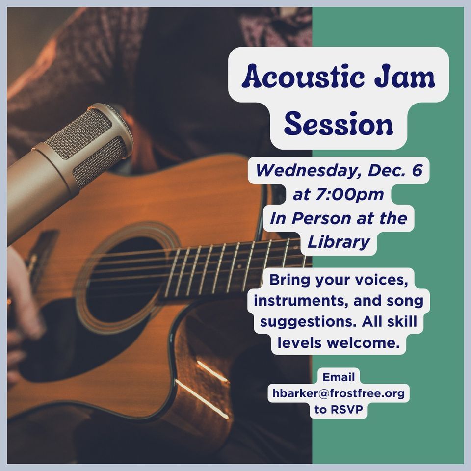 Acoustic Jam Session, Frost Free Library, Marlborough, December 6 2023