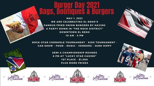 Burger Day 2021 Bags Boutiques Burgers 119 S Rock Island Ave El Reno Ok 73036 2732 United States May 1 2021 Allevents In El Reno Onion Burger Festival 2022