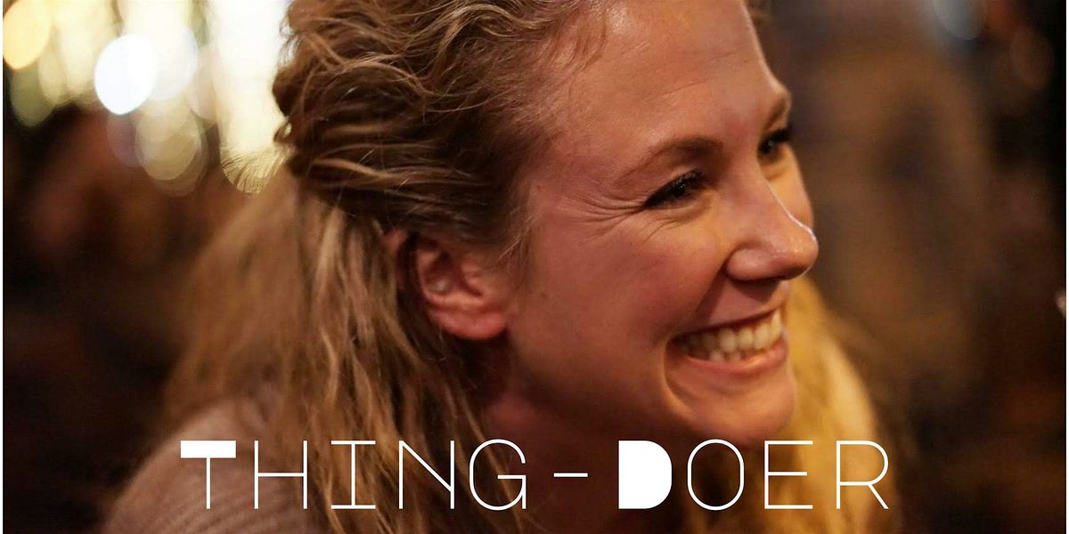 Thing-Doer, 31 January | Event in Slidell | AllEvents