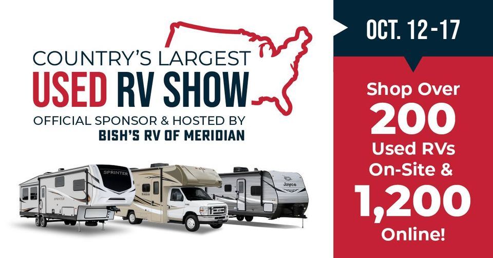Countrys Largest Used RV Show 2022 Bish s RV Meridian ID October 