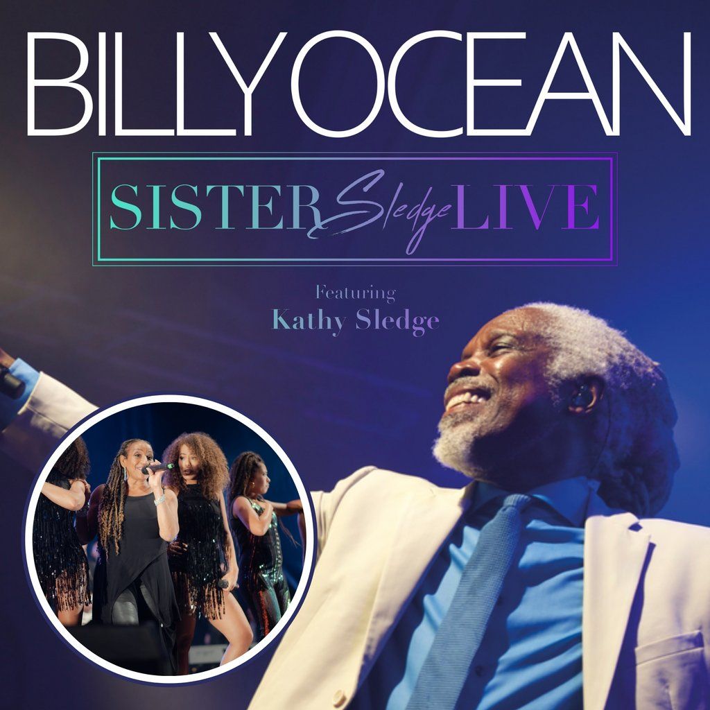 Good Times Presents Billy Ocean plus Sister Sledge LIVE, 22 May | Event in Bristol | AllEvents