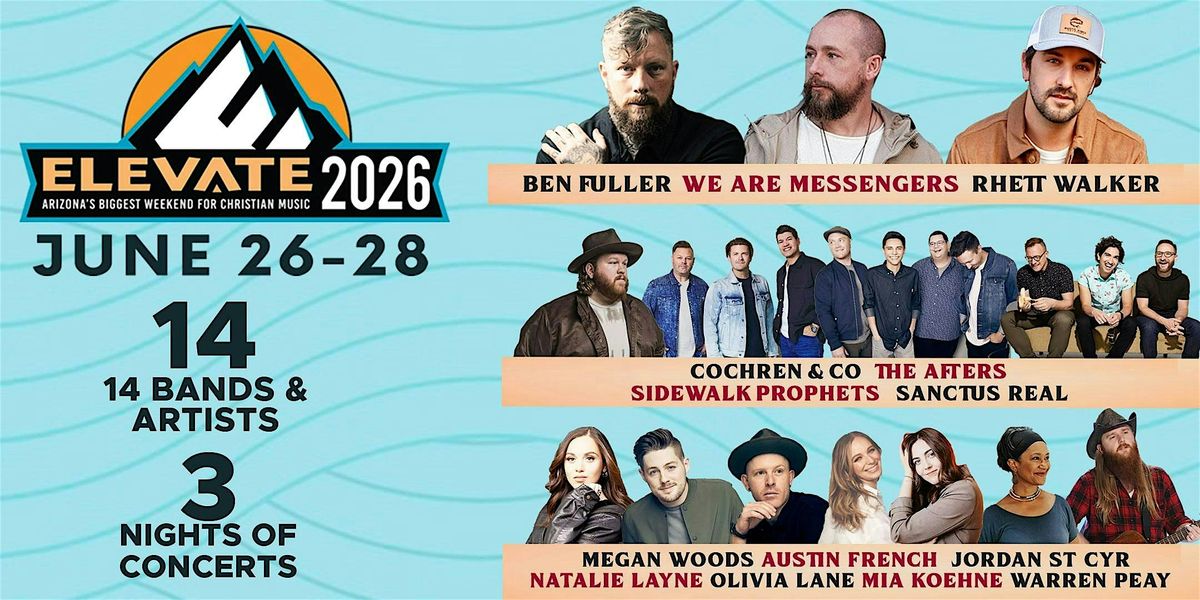 ELEVATE 2026 - 3 Day Tickets, 26 June | Event in Scottsdale | AllEvents