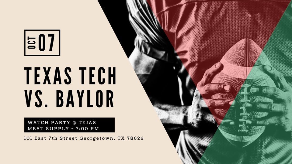 College Football Watch Party Tejas Meat Supply Texas Tech vs