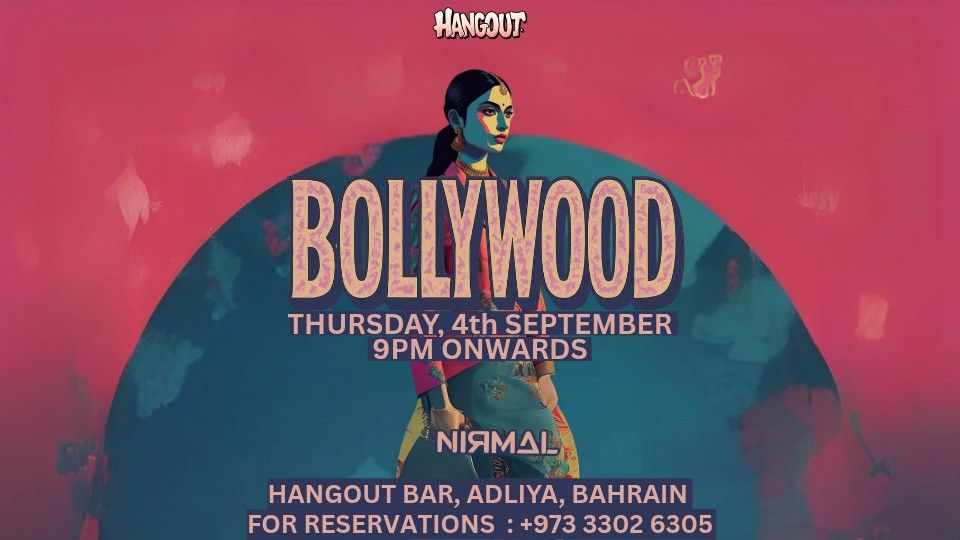 Bollywood Nights at Hangout, Bahrain, 4 September | Event in Manama | AllEvents
