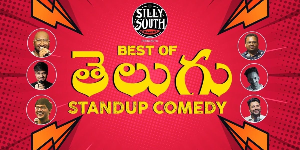 Telugu Standup by Silly South Comedy | Event in Hyderabad | AllEvents
