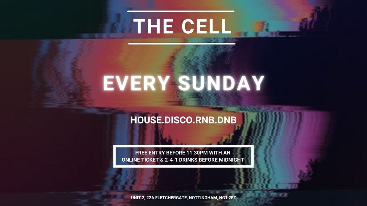 Sunday's @ The Cell - 241 DRINKS BEFORE MIDNIGHT! - BANK HOLIDAY SPECIAL!, 25 May | Event in Nottingham | AllEvents