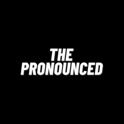 The Pronounced