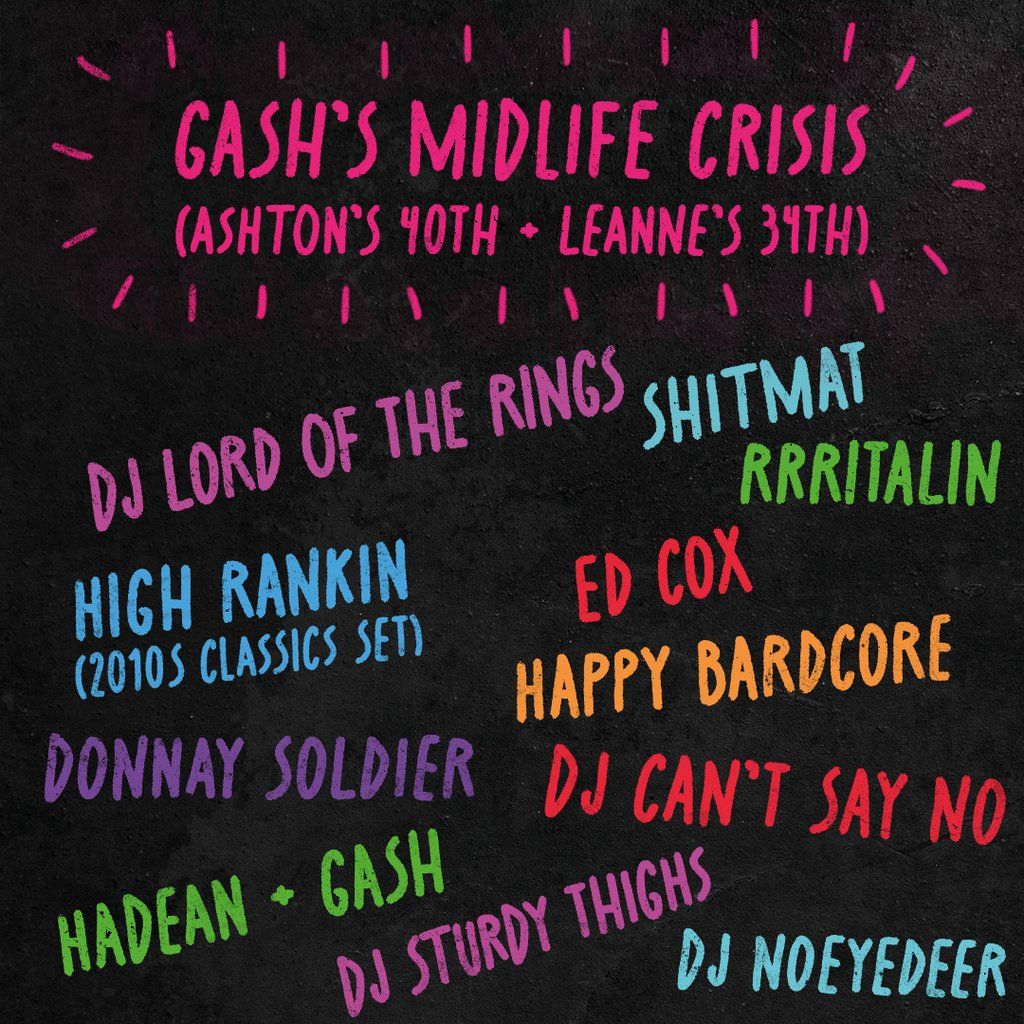 Gash's Midlife Crisis: Ashton's 40th  Leanne's 34th Birthdays, 11 October | Event in Brighton | AllEvents