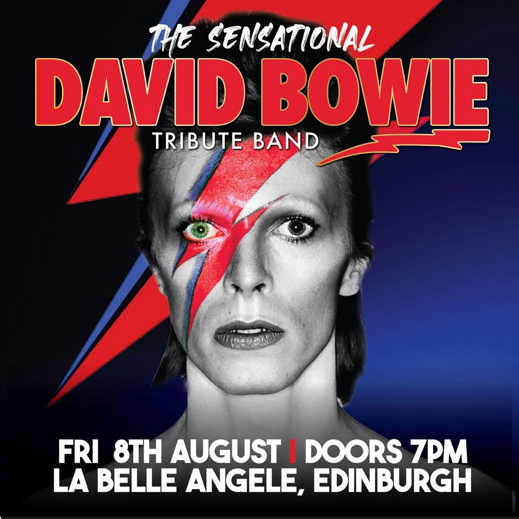 The Sensational David Bowie Tribute Band, 8 August | Event in Edinburgh | AllEvents