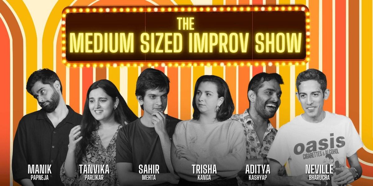 Medium Sized Improv