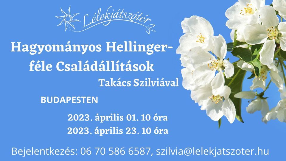 Hagyományos Hellinger-féle Családállítás Budapesten, 1 April | Event in Budapest | AllEvents.in
