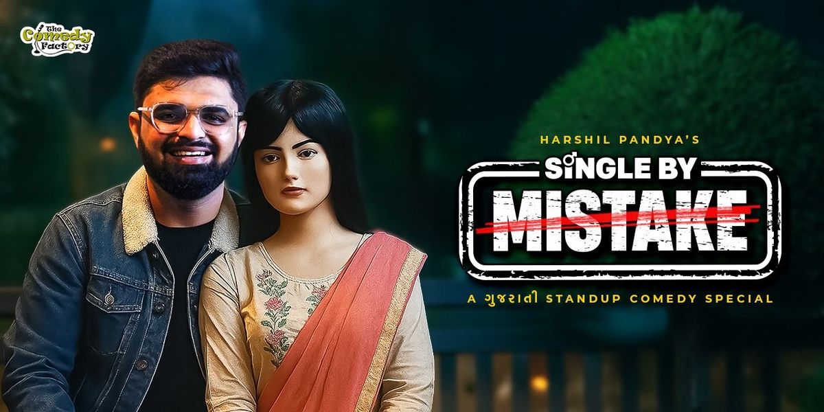 Harshil Pandya's Single by Mistake, 24 August | Event in Jamnagar | AllEvents