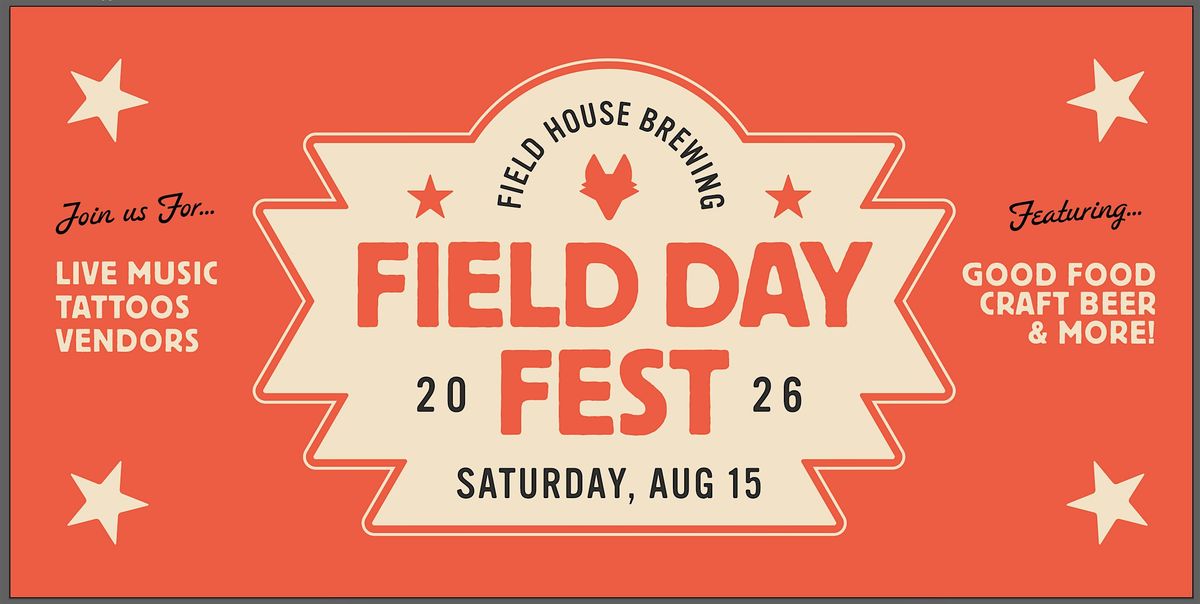 Field Day Fest 2026