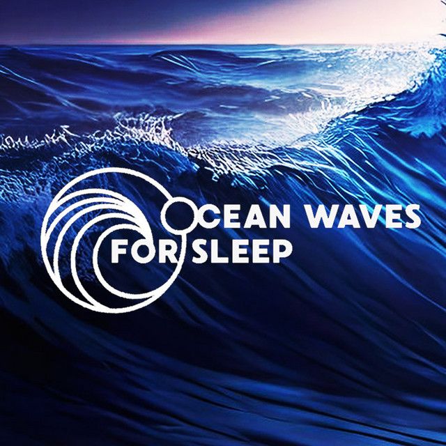 Ocean Waves For Sleep