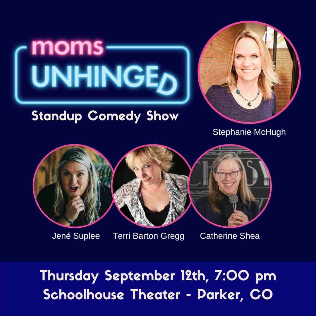 Moms Unhinged Standup Comedy Show, 11 May | Event in Burnsville | AllEvents