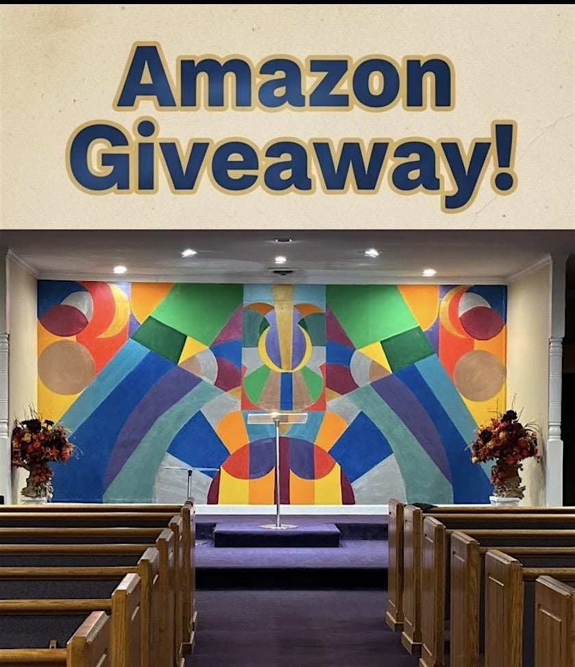 Rehoboth Church Amazon Giveaway! | Event in Bridgeport | AllEvents