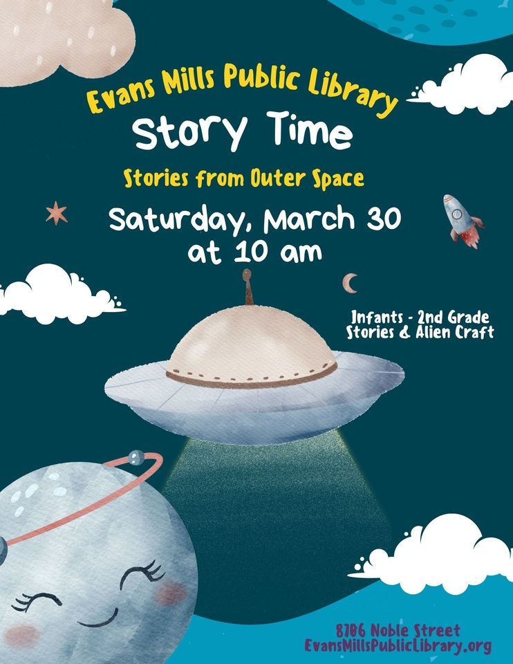 Story Time Infants to 2nd Grade, 8706 Noble Street Evans Mills, NY