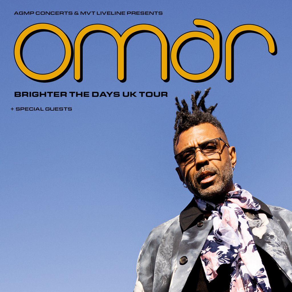 Omar - Brighter the Days UK Tour, 16 May | Event in Carlisle | AllEvents