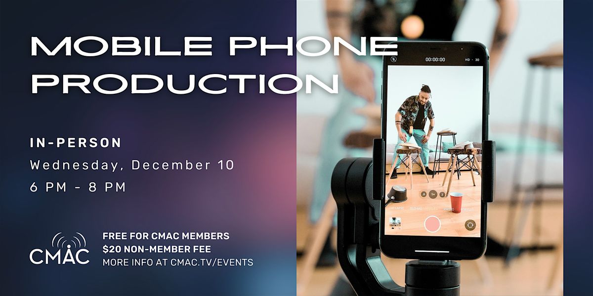 Workshop: Mobile Phone Production, 10 December | Event in Fresno | AllEvents