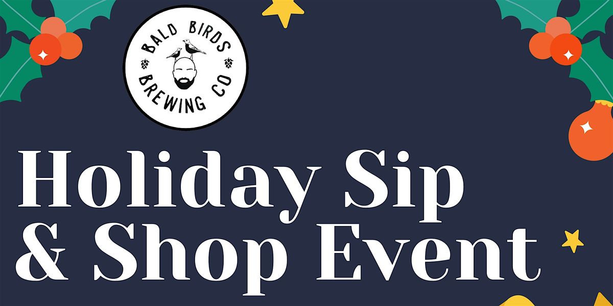 Holiday Sip & Shop with Bald Birds Brewing, 20 December | Event in King of Prussia | AllEvents