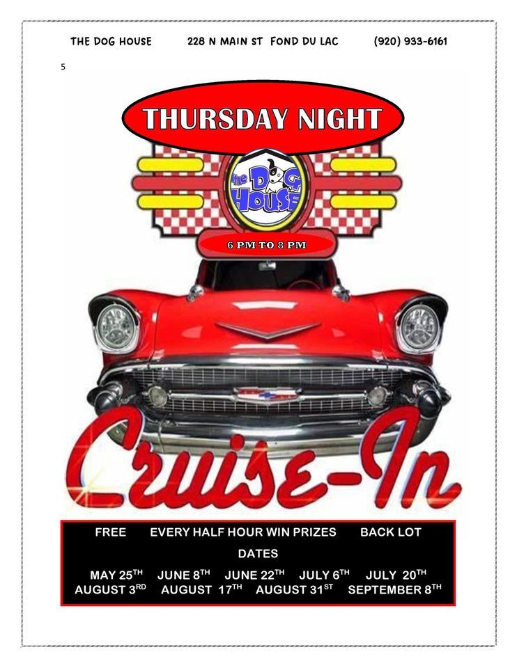 CRUISE IN THIRSDAY NIGHTS, The Dog House, Fond Du Lac, May 25 2023