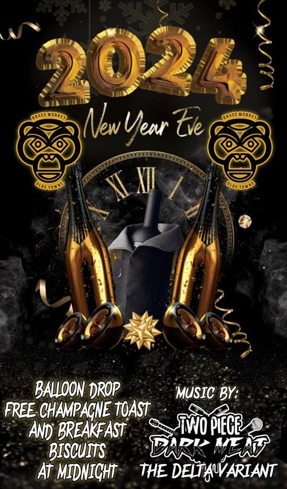 Brass Monkey NYE BASH ft Two Piece Dark Meat The Delta Variant, The