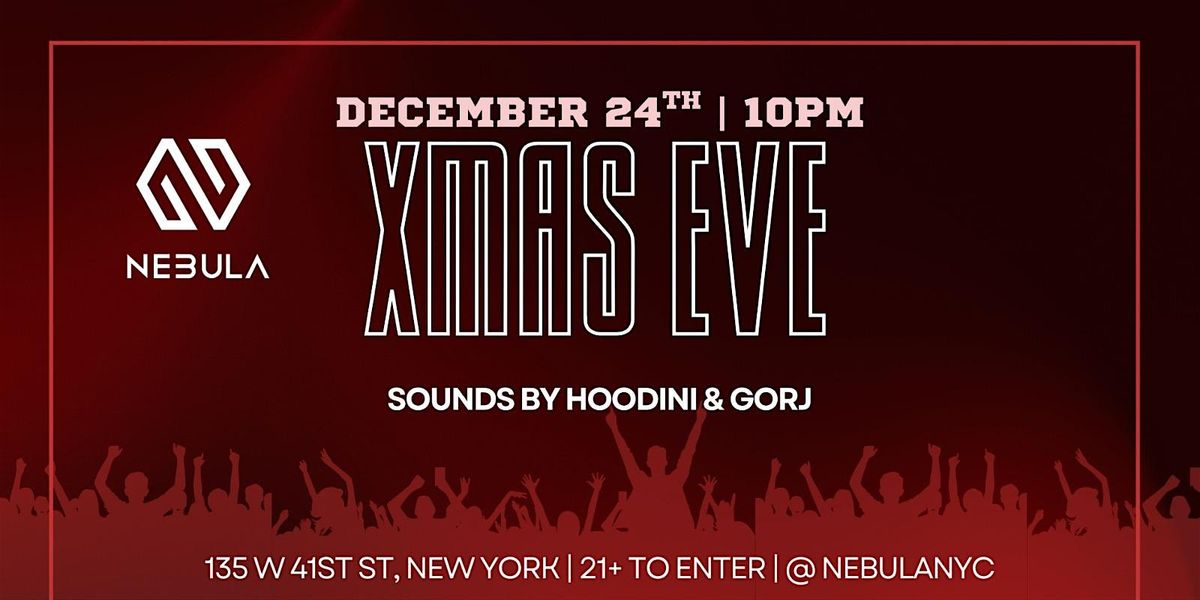 Xmas Eve Party at NEBULA - 12/24 Christmas Eve, 24 December | Event in New York | AllEvents