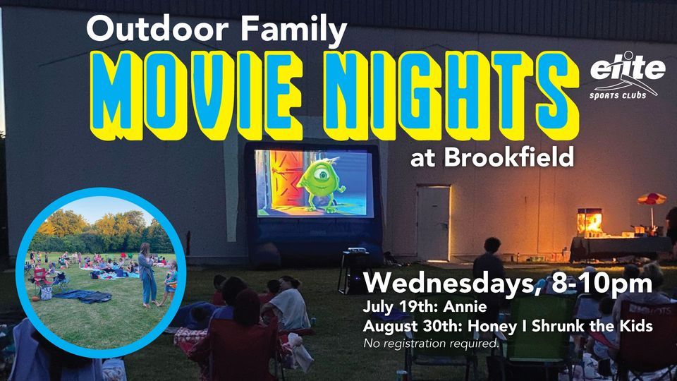 Outdoor Family Movie Nights, Elite Sports Clubs (Brookfield), July 19