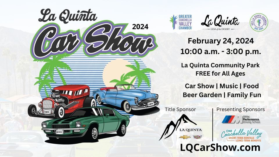 La Quinta Car Show, La Quinta Community Park, February 24 2024