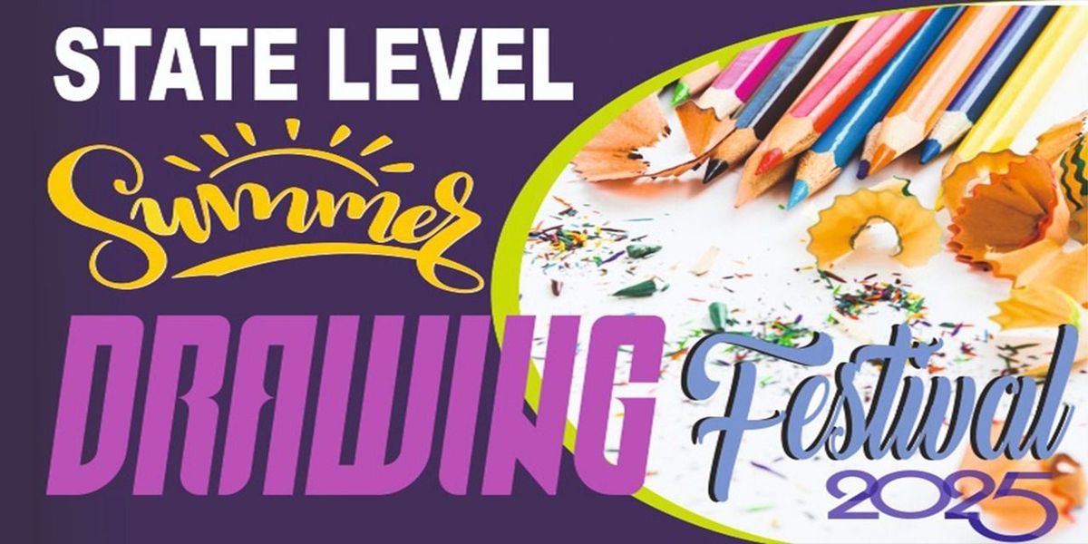 State Level Summer Drawing Festival - May 2025, 25 May | Event in Chennai | AllEvents
