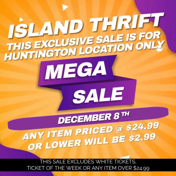 ISLAND THRIFT MEGA SALE (HUNTINGTON LOCATION), 1770 New York Ave