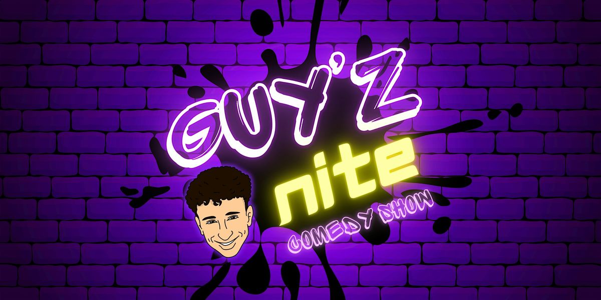 GUYZ NITE COMEDY SHOW, 7 December | Event in North Hollywood | AllEvents