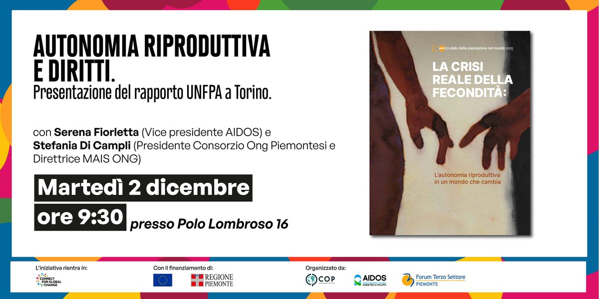 Autonomia riproduttiva e diritti: presentazione del rapporto UNFPA 2025, 2 December | Event in Torino | AllEvents