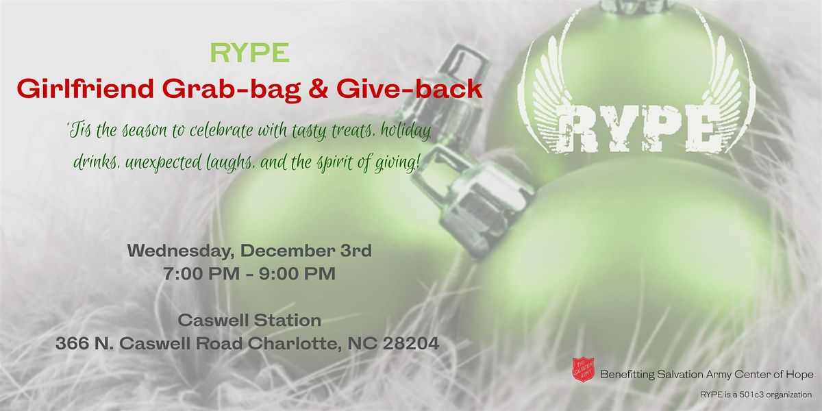 RYPE Girlfriend Grab-bag & Give-back, 3 December | Event in Charlotte | AllEvents