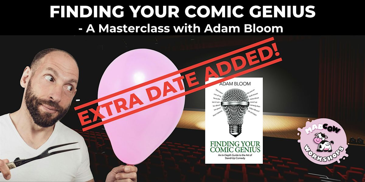 DATE ADDED! Finding your Comic Genius: A Masterclass with Adam Bloom, 9 January | Event in Utrecht | AllEvents