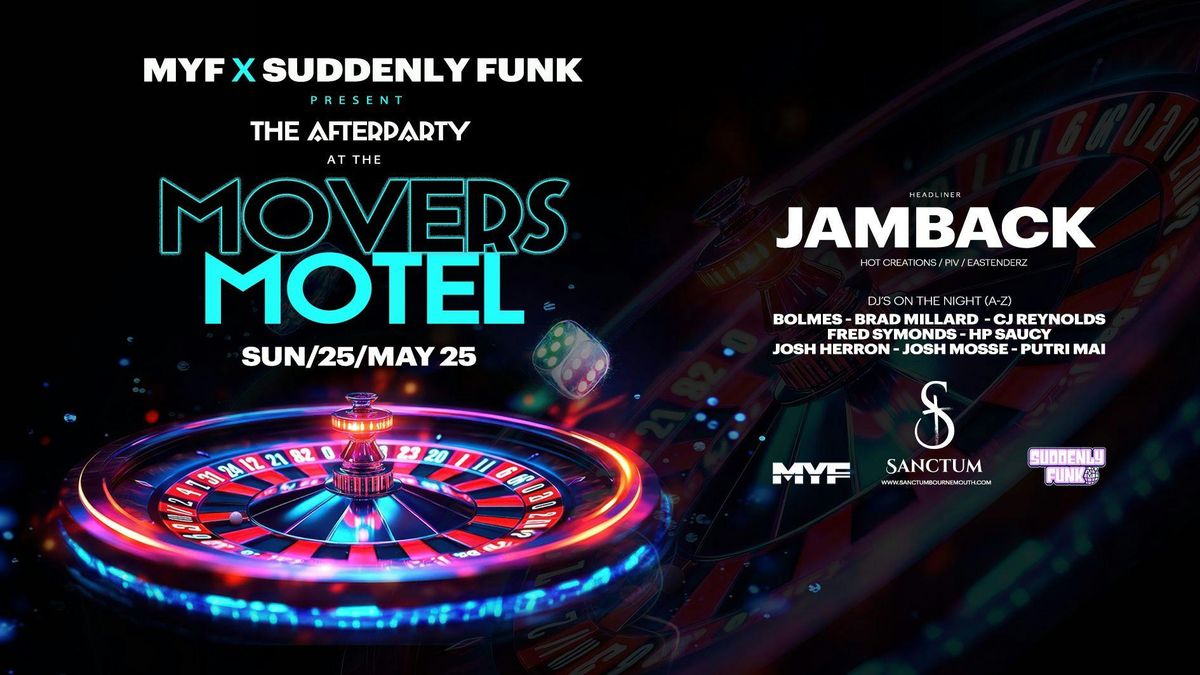 MYF x Suddenly Funk - Movers Motel w/ JAMBACK, 25 May | Event in Bournemouth | AllEvents