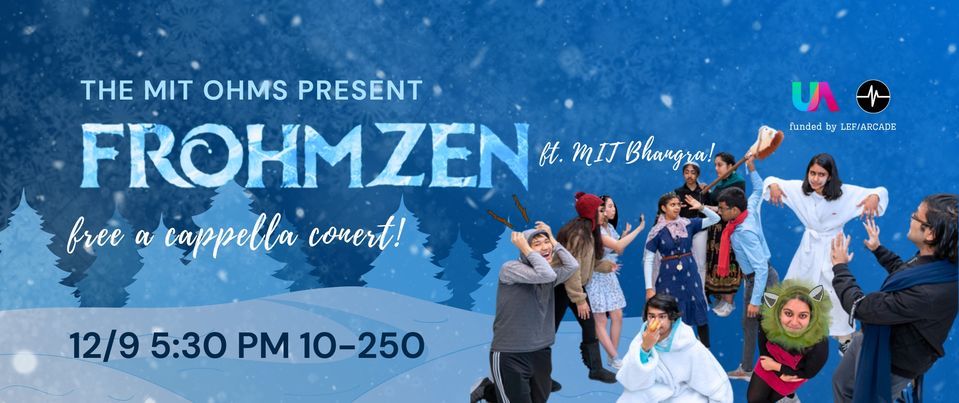 MIT Ohms Present... FROHMZEN! , 10-250, Boston, 9 December 2023 | AllEvents